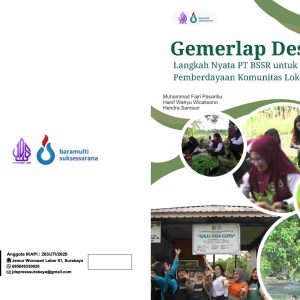 Gemerlap Desa Langkah Nyata PT BSSR untuk Pemberdayaan Komunitas Lokal