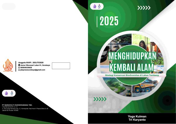 Menghidupkan Kembali Alam : Strategi Konservasi Biodiversitas di Lahan Tambang