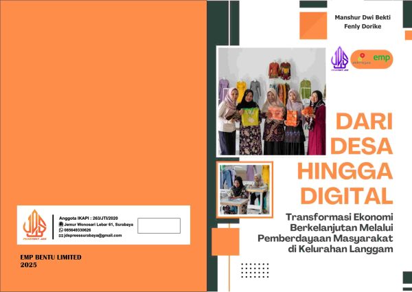 Dari Desa Hingga Digital: Transformasi Ekonomi Berkelanjutan Melalui Pemberdayaan Masyarakat di Kelurahan Langgam
