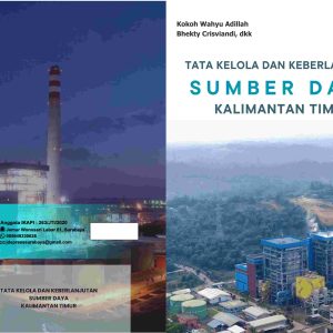 Tata Kelola dan Keberlanjutan Sumber Daya Kalimantan Timur