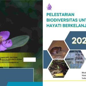 Pelestarian Biodiversitas untuk Hayati Berkelanjutan