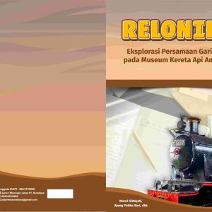 RELONIKA Eksplorasi Persamaan Garis Lurus pada Museum Kereta Api Ambarawa