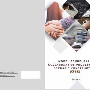 Model Pembelajaran Collaborative Problem-solving Berbasis Konstruktivisme (CPS-K)
