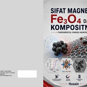 Sifat Magnetik Fe₃O₄ dan Kompositnya  Fundamental hingga Nanoskala