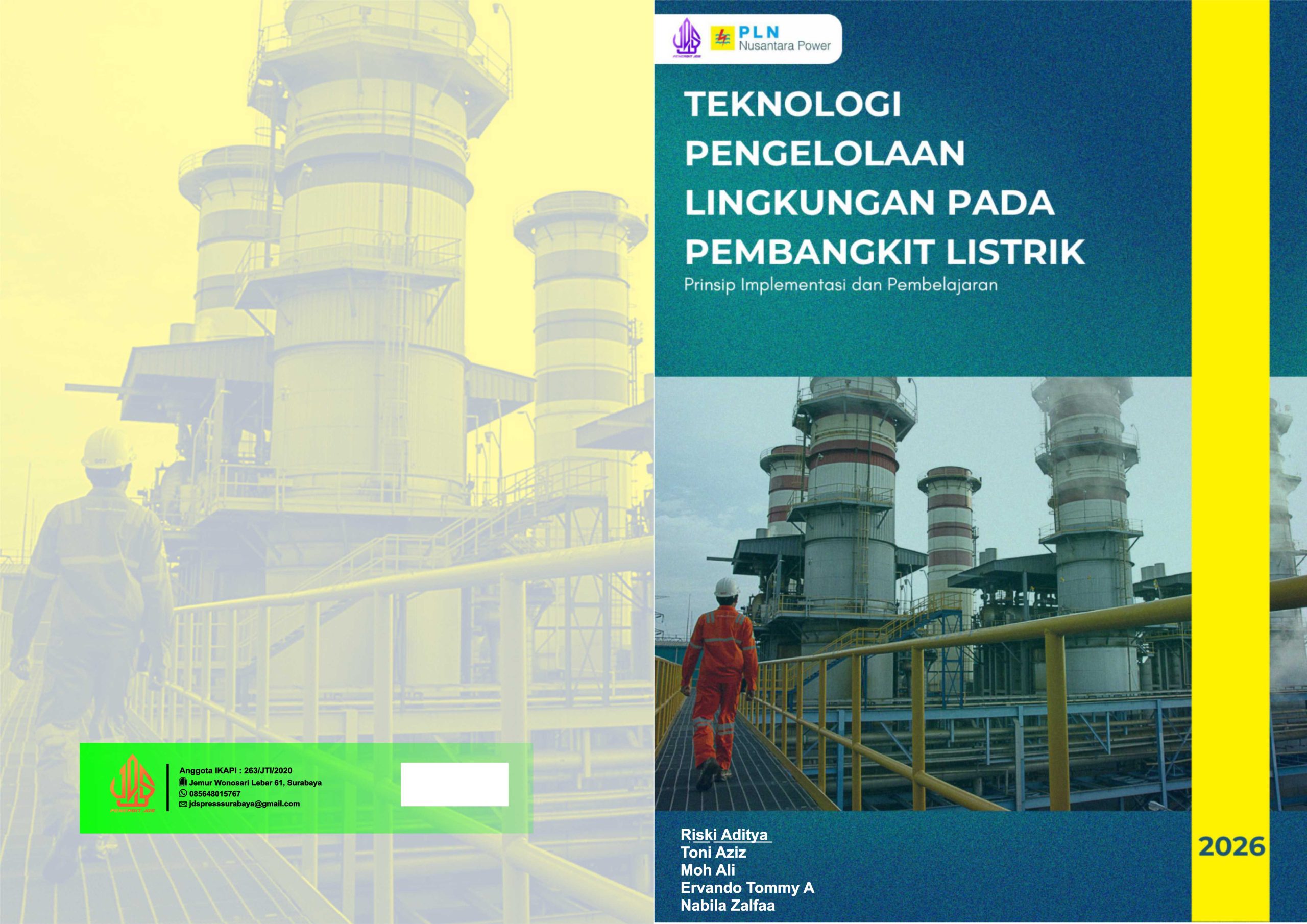 TEKNOLOGI PENGELOLAAN LINGKUNGAN PADA PEMBANGKIT LISTRIK Prinsip Implementasi dan Pembelajaran