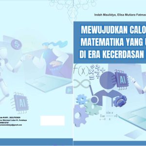 Mewujudkan Calon Guru Matematika Yang Unggul Di Era Kecerdasan Buatan